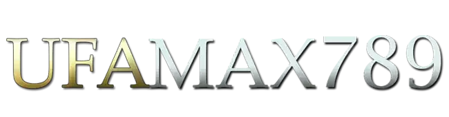 UFAMAX789 เว็บตรง สล็อต คาสิโน ฝากถอนออโต้